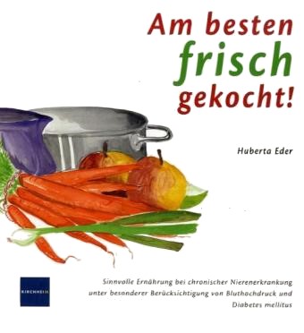 Cover of Am besten frisch gekocht!